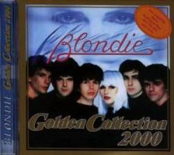 Blondie : Golden Collection 2000